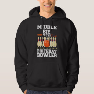 Sudadera Media Sis Of Birthday Bowling Par
