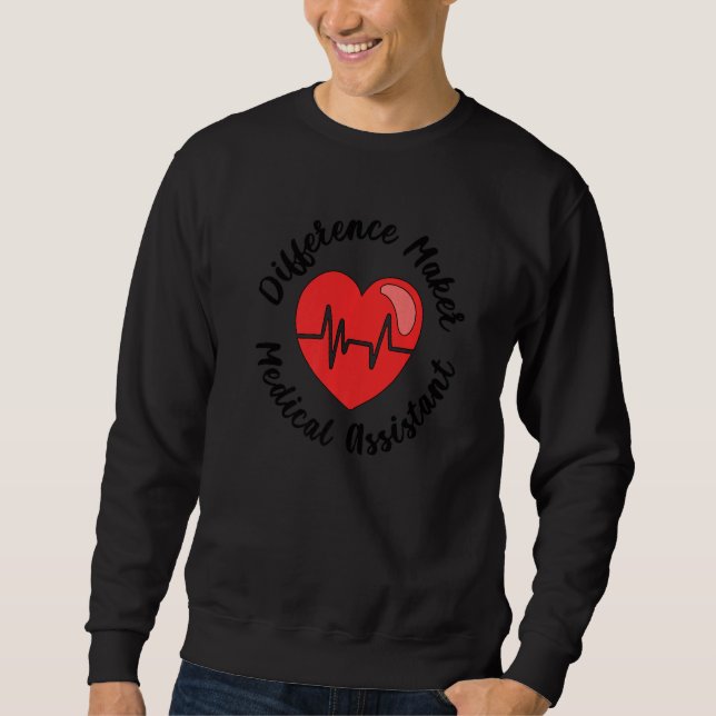 Sudadera Medical Assistant Difference Maker Med Assistant (Anverso)