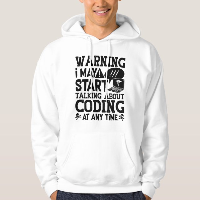 Sudadera Medical Coder Coding Warning I May Start Talking (Anverso)