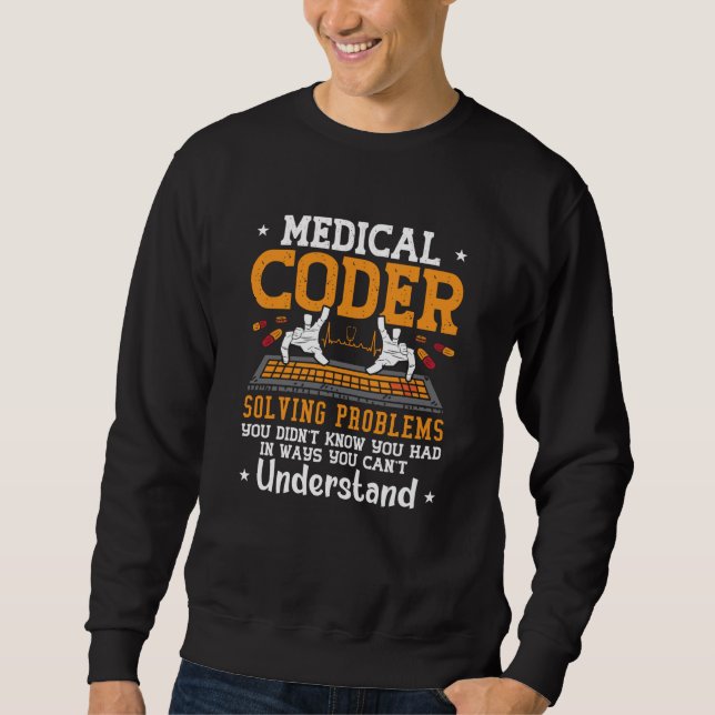 Sudadera Medical Coder Solving Problems Assistant Coding (Anverso)