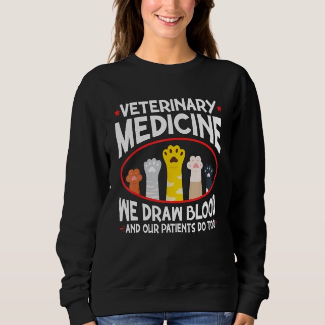 Sudadera Medicamentos Veterinarios Dibujamos Sangre Que Hac (Anverso)