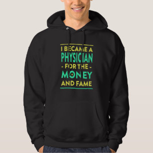 Sudadera Médico del Humor del Médica de Dinero y Fama MD