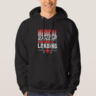 Sudadera Médico Médico Cargando Medicina Escuela Médica Med