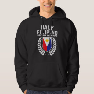 Sudadera Medio Filipino Es Mejor Que Ninguno Orgullo Pinoy 