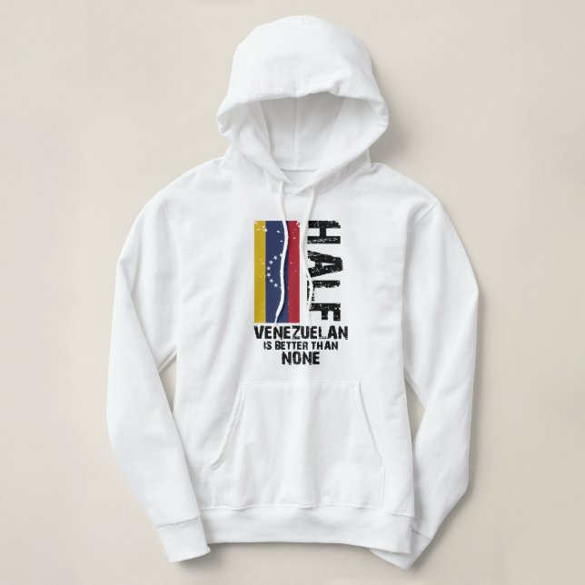 Sudadera Medio venezolano mejor que ninguno2 (Diseño del anverso)
