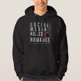 Sudadera Medios sociales matan romance