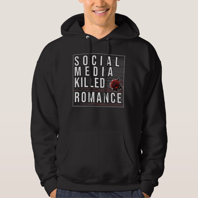Sudadera Medios sociales matan romance (Anverso)