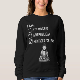 Sudadera Meditar A por un tiempo Bud Budismo Buda Espíritu