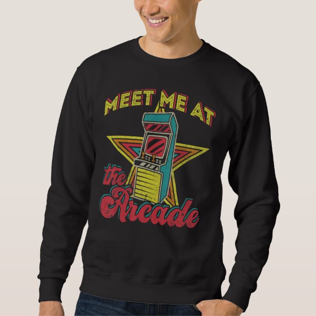 Sudadera Meet Me At Arcade Retro 80s Arcade Video Game Mach (Anverso)