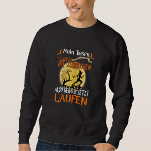 Sudadera Mein Broken Ist Broken So Geh Ich Jetzt Laufen