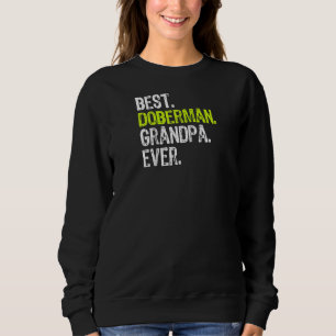 Sudadera Mejor Abuelo Doberman Perro Nunca Lover Raglan