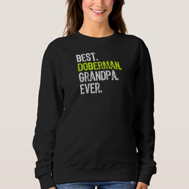 Sudadera Mejor Abuelo Doberman Perro Nunca Lover Raglan (Anverso)