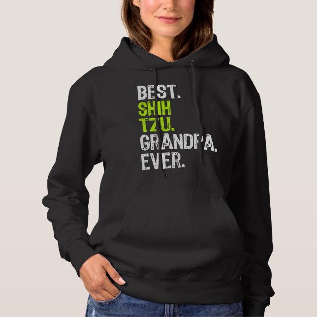 Sudadera Mejor Abuelo Shih Tzu Jamás Perro (Anverso)
