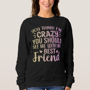 Sudadera Mejor Amigo Divertido