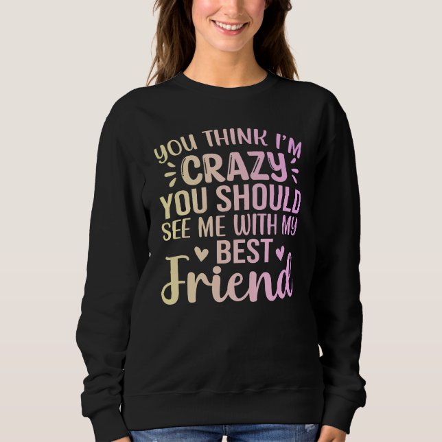 Sudadera Mejor Amigo Divertido (Anverso)