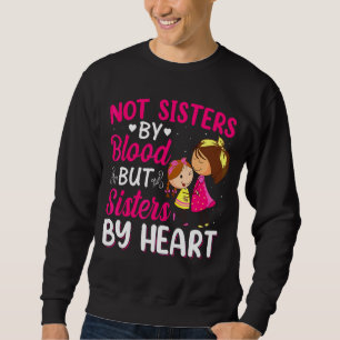 Sudadera Mejor Amigo No Hermanas Por Sangre Sino Hermanas P