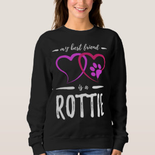 Sudadera Mejor Amigo Rottie Dog Rottweiler Dog Mom