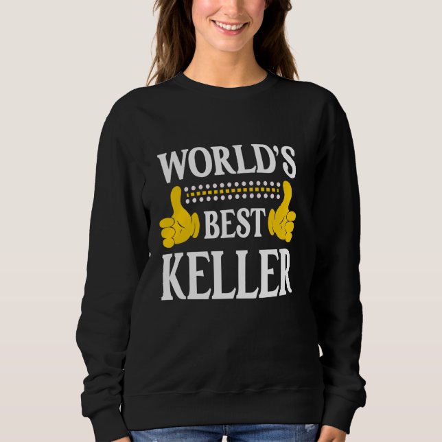Sudadera Mejor apellido de Keller Team (Anverso)
