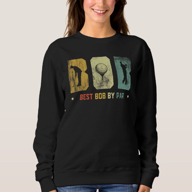 Sudadera Mejor Bob De Par Daddy Fathers Day Golf (Anverso)