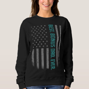 Sudadera Mejor Bono Para Los Hombres Papá Que Nunca Bandera