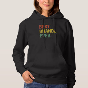 Sudadera Mejor Brandi Nombre Gracioso Retro Humor Nickname