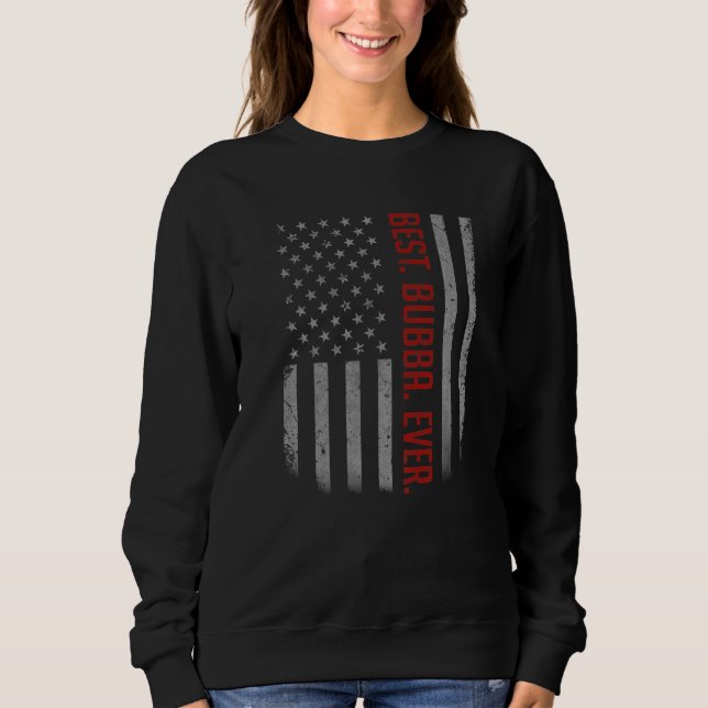 Sudadera Mejor Bubba Para Padre Estadounidense (Anverso)