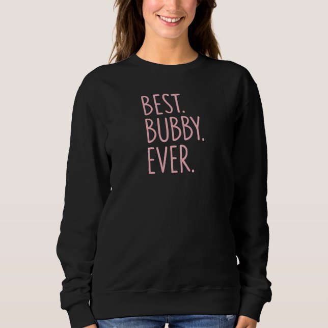 Sudadera Mejor Bubby de la Historia (Anverso)