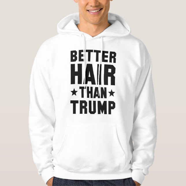 Sudadera Mejor cabello que Trump (Anverso)