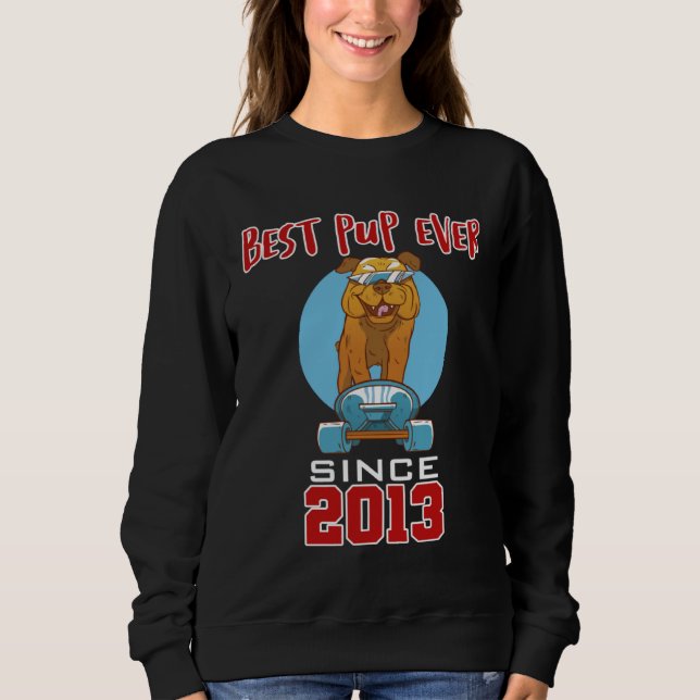 Sudadera Mejor cachorro desde 2013 (Anverso)