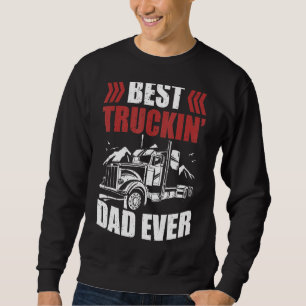 Sudadera Mejor camionero de mi padre, mejor camionero