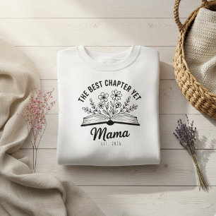 Sudadera Mejor capítulo hasta ahora estilo literario mama e