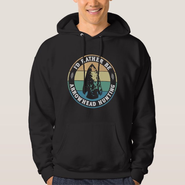 Sudadera Mejor Cazando Puntas de Flecha Antiguas (Anverso)