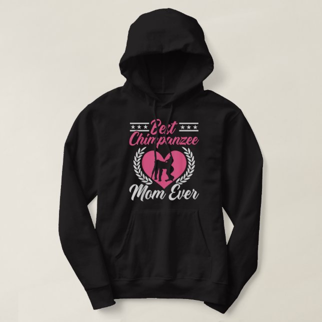 Sudadera Mejor Chimpanzee Mamá Jamás Chimp Monkey Lover Ape (Diseño del anverso)