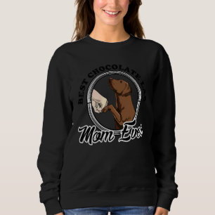 Sudadera Mejor Chocolate Lab Mamá Jamás Chocolador Labrador