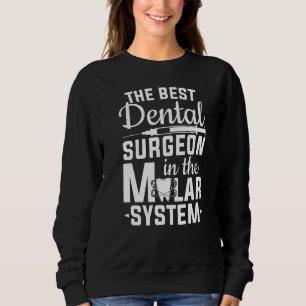 Sudadera Mejor Cirujano Odontológico Del Dent Molar