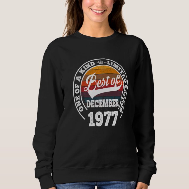 Sudadera Mejor De Diciembre De 1977 45º Cumpleaños Durante  (Anverso)