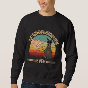 Sudadera Mejor Día de la Madre Doberman Pinscher Mamá Nunca
