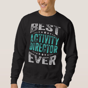 Sudadera Mejor Director de Actividad Siempre Profesionales