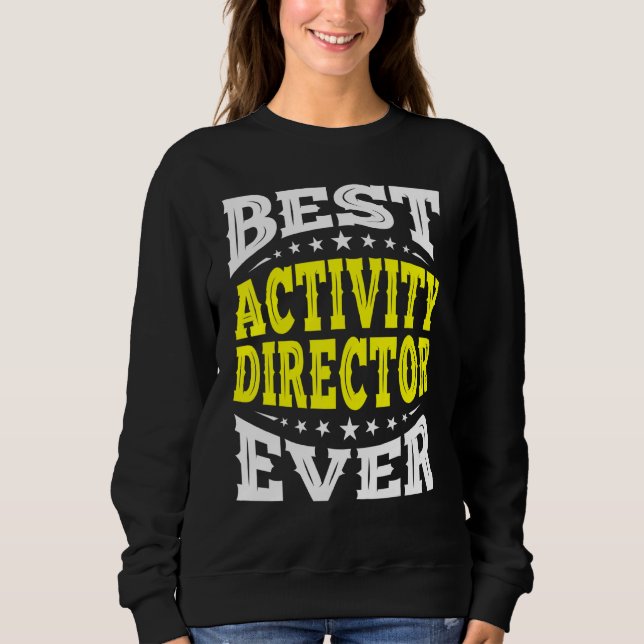 Sudadera Mejor Director de Actividad Siempre Profesionales  (Anverso)
