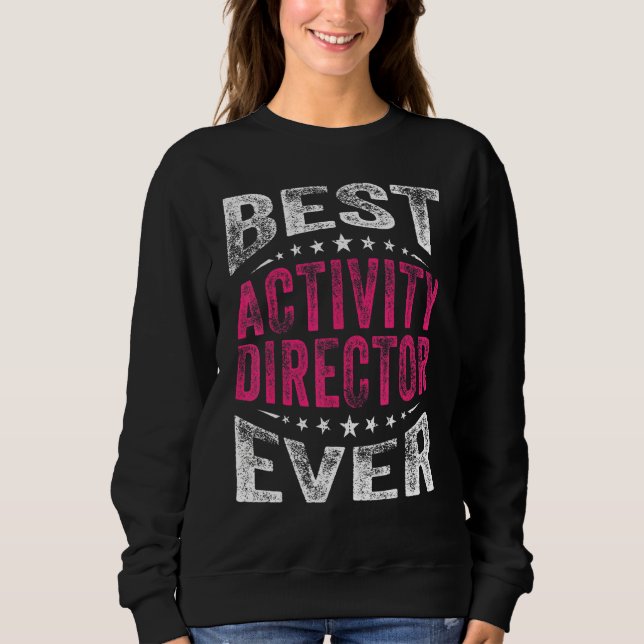 Sudadera Mejor Director de Actividad Siempre Profesionales  (Anverso)