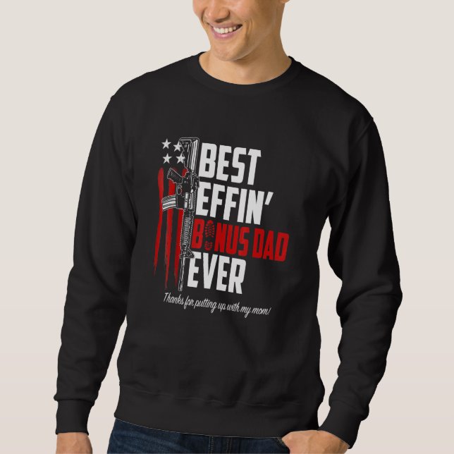 Sudadera Mejor Effin Bonus Papá Nunca Papi Derechos De Arma (Anverso)