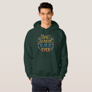Sudadera Mejor Enfermero Escolar de la Historia