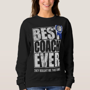 Sudadera Mejor Entrenador De La Historia Y Sí Me Compraron 