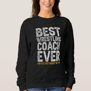 Sudadera Mejor Entrenador De Todos Los Tiempos Y Me Compró