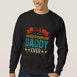 Sudadera Mejor Espada De Espalda Papi Saber Esgrima De Esgr