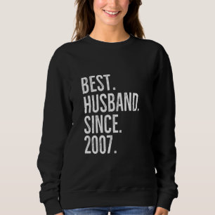 Sudadera Mejor Esposo Desde 2007 Boda De Pareja Épica Anniv