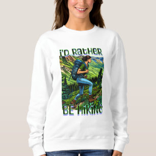 Sudadera Mejor Estaría Caminando Chica en la A.T.