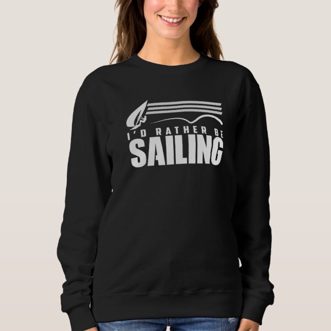 Sudadera Mejor estaría navegando Vela Barco de vela Capitán (Anverso)