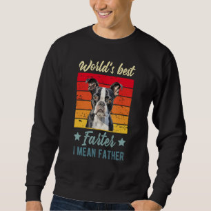 Sudadera Mejor Farter del Mundo me refiero al Padre Boston