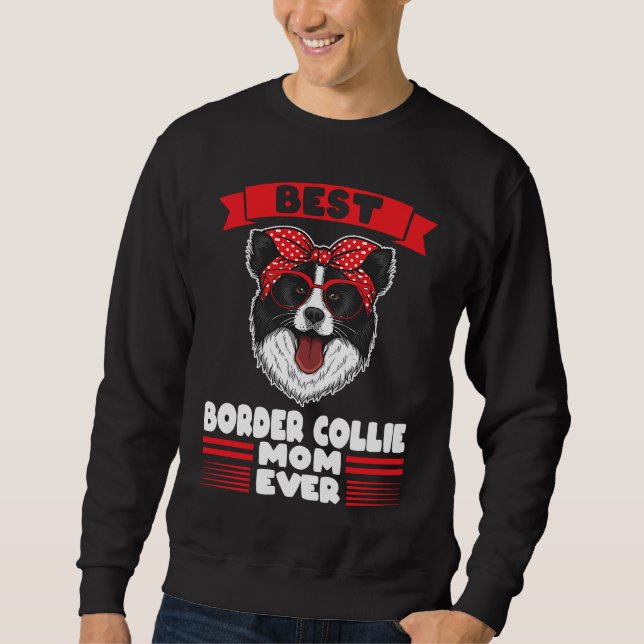 Sudadera Mejor Frontera Collie Mamá siempre Frontera Collie (Anverso)